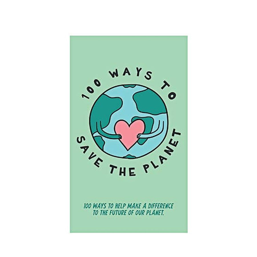 100 Ways to Save the Planet