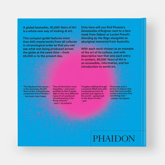 30,000 Years of Art: The Story of Human Creativity Across Time and Space