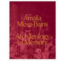 Amalia Mesa-Bains Catalogue