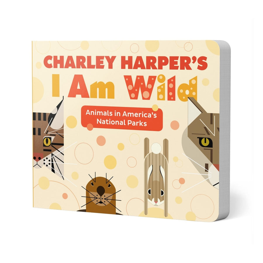 Charley Harper's I Am Wild Board Book