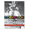 Cornyation: San Antonio's Outrageous Fiesta Tradition