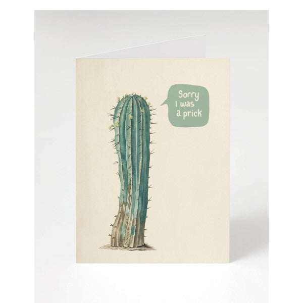 Sorry I was a Prick Greeting Card