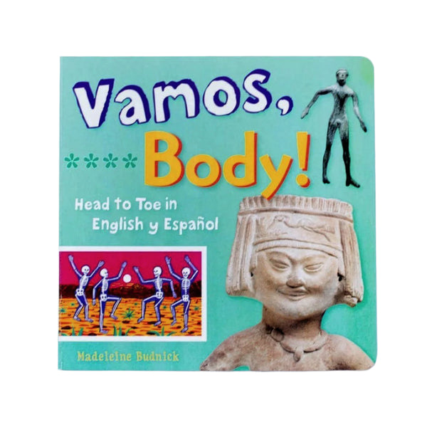 Vamos, Body!