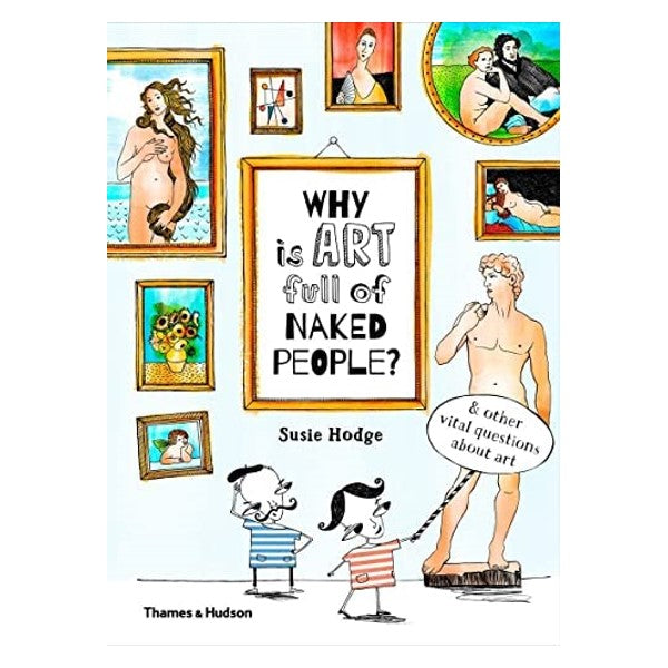 Why is Art Full of Naked People?