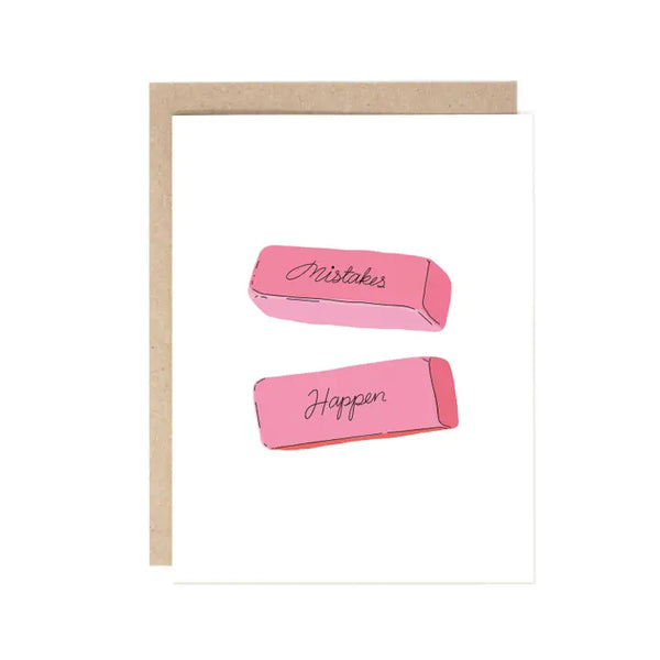 Mistakes Happen Greeting Card