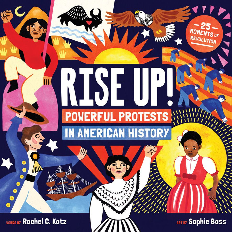 Rise Up! Powerful Protests
