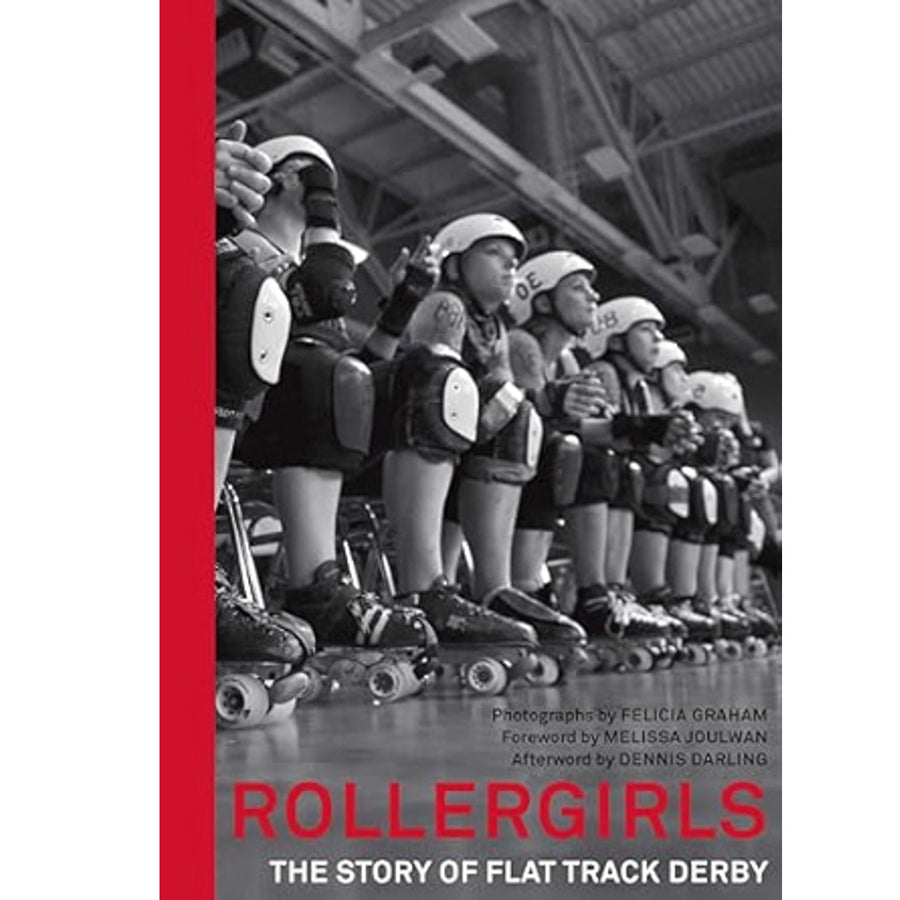 Rollergirls : The Story of Flat Track Derby